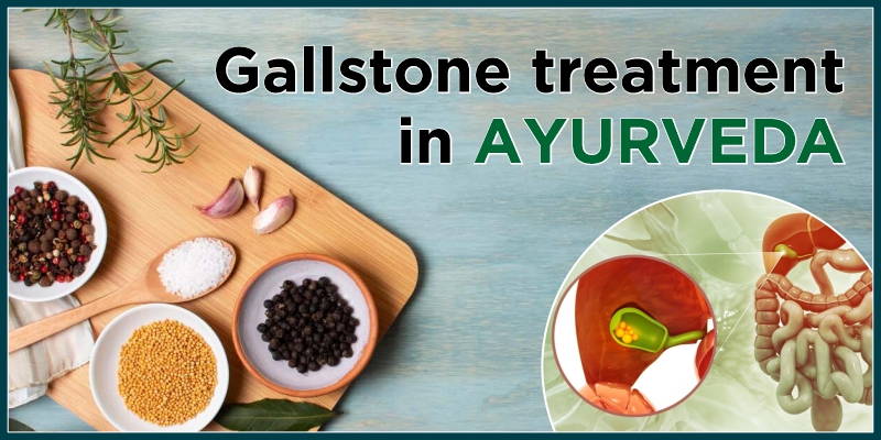 Gallstone Treatment In Ayurveda
